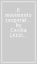 Il movimento cooperativo in Italia