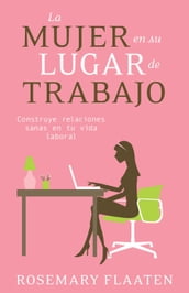 La mujer en su lugar de trabajo