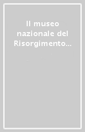 Il museo nazionale del Risorgimento di Torino