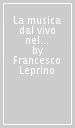 La musica dal vivo nel territorio regionale lombardo