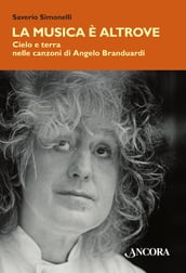 La musica è altrove. Cielo e terra nelle canzoni di Angelo Branduardi