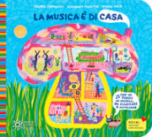 La musica è di casa. Ediz. illustrata. Con QR Code