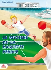 Le mystère de la raquette perdue: Ping-Pong