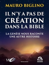 Il n y a pas de création dans la Bible