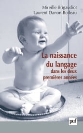 La naissance du langage dans les deux premières années