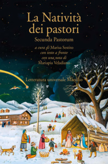 La natività dei pastori. Secunda pastorum. Testo inglese a fronte