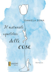 Il naturale equilibrio delle cose