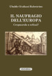 Il naufragio dell Europa. Crepuscolo o eclissi?