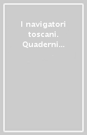 I navigatori toscani. Quaderni Vespucciani (2011). 3.