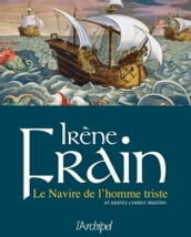 Le navire de l homme triste et autres contes marins