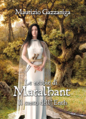 Le nebbie di Maralhant. Il canto dell Enth