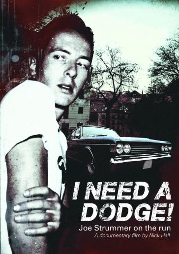 I need a dodge - deluxe edition - Joe Strummer