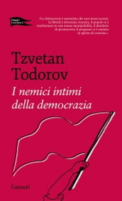 I nemici intimi della democrazia