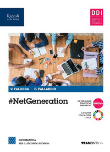 #netgeneration. Per il 2° biennio delle Scuole superiori. Con e-book. Con espansione online - Valentina Falucca - Pietro Palladino