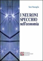 I neuroni specchio nell economia