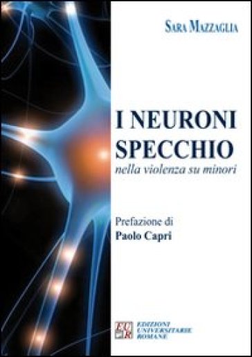 I neuroni specchio nella violenza su minori - Sara Mazzaglia