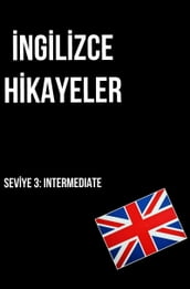 ngilizce Hikayeler (English Stories)