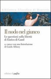 Il nodo nel giunco. La questione sulla libertà di Enrico di Gand