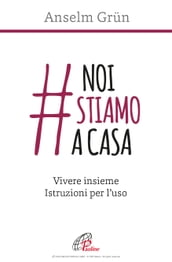 #noistiamoacasa