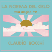 La norma del cielo (volo magico vol.2)(1