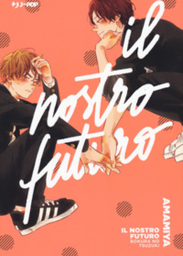 Il nostro futuro? Bokura no tsuzuki - Amamiya