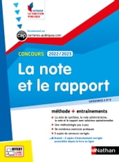 La note et le rapport - Catégories A et B - Concours 2022/2023