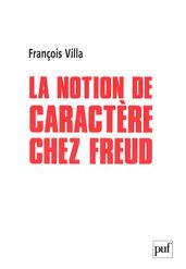 La notion de caractère chez Freud