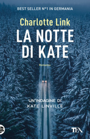 La notte di Kate. Le indagini di Kate Linville - Charlotte Link