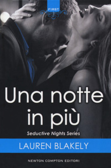 Una notte in più. Seductive nights - Lauren Blakely