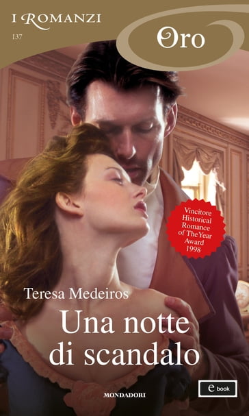 Una notte di scandalo (I Romanzi Oro) - Teresa Medeiros