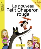 Le nouveau Petit Chaperon Rouge