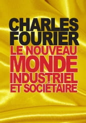 Le nouveau monde industriel et sociétaire