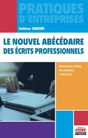 Le nouvel abécédaire des écrits professionnels