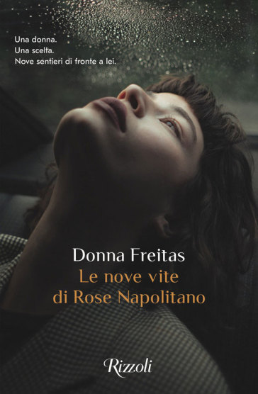 Le nove vite di Rose Napolitano - Donna Freitas