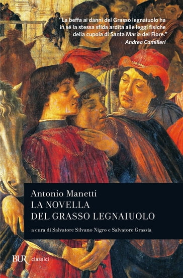 La novella del grasso legnaiuolo - Antonio Manetti