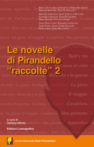 Le novelle di Pirandello «raccolte». 2.