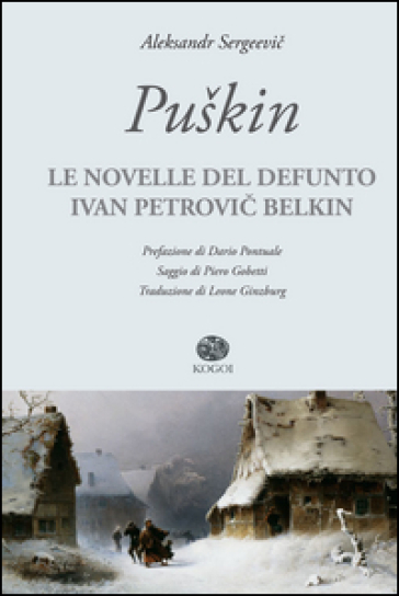 Le novelle del defunto Ivan Petrovic Belkin - Aleksandr Sergeevic Puskin
