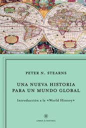 Una nueva historia para un mundo global