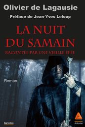 La nuit du Samain racontée par une vieille épée