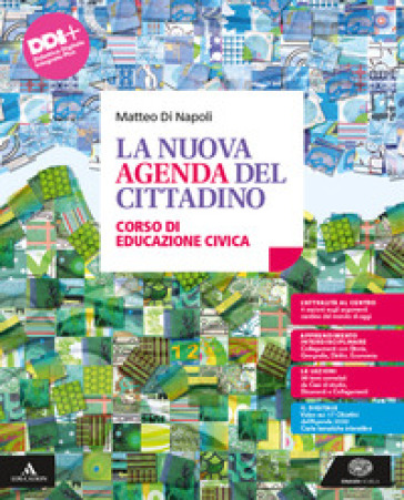 La nuova agenda del cittadino. Vol. unico. Per le Scuole superiori. Con e-book. Con espansione online - Matteo Di Napoli