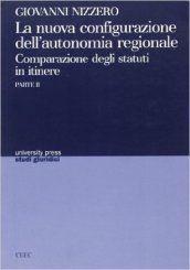 La nuova configurazione dell autonomia regionale. 2.