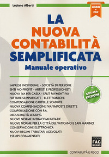 La nuova contabilità semplificata. Manuale operativo. Con Contenuto digitale (fornito elettronicamente) - Luciano Alberti