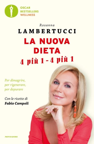 La nuova dieta 4 più 1 - 4 più 1 - Rosanna Lambertucci