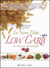 La nuova dieta low carb su misura personale