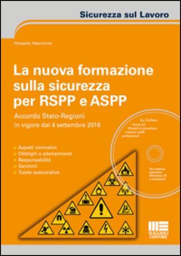 La nuova formazione sulla sicurezza per RSPP e ASPP. Con CD-ROM - Pierpaolo Masciocchi