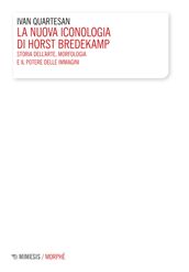 La nuova iconologia di Horst Bredekamp