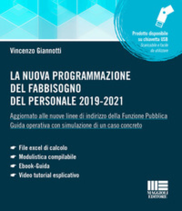 La nuova programmazione del fabbisogno del personale 2019-2021 - Vincenzo Giannotti