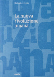 La nuova rivoluzione umana. 25-26.