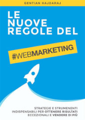 Le nuove regole del web marketing