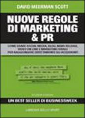 Le nuove regole del marketing e delle PR